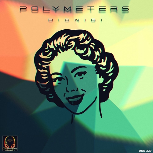 Dionigi - Polymeters [QND329]